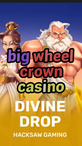 big wheel crown casino-fqqjrm9vrme7zzjgfjql.com
